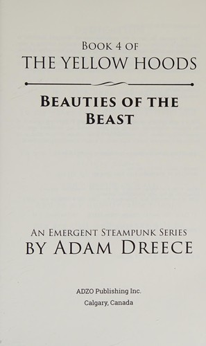 Beauties of the beast by Adam Dreece