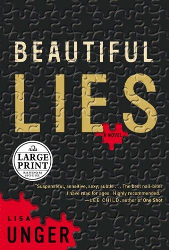 Beautiful lies by Lisa Unger