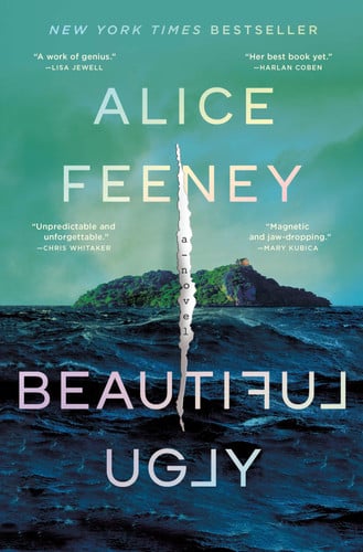 Beautiful Ugly A Novel by Alice Feeney
