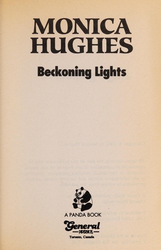 Beckoning lights by Monica Hughes