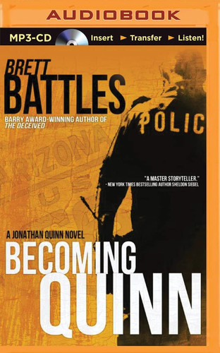 Becoming Quinn (Jonathan Quinn Thriller) by Brett Battles