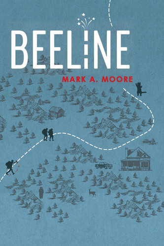 Beeline by Mark A. Moore