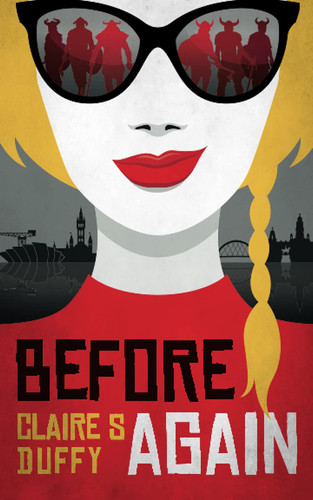 Before Again: a gripping and laugh out loud funny start to a seductive fantasy series! by Duffy, Claire  S