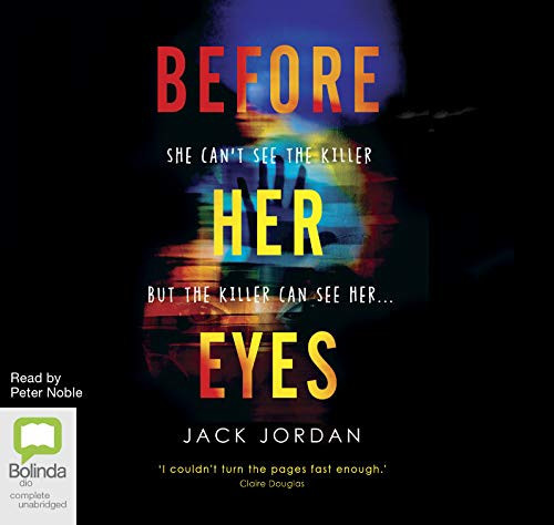 Before Her Eyes by Jordan, Jack