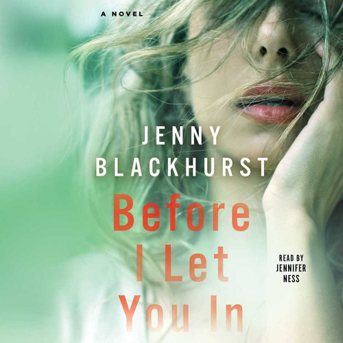 Before I Let You in by Blackhurst, Jenny