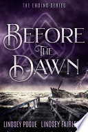Before The Dawn by Lindsey Pogue