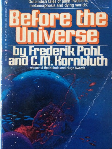 Before the Universe by Frederik Pohl