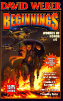 Beginnings, Signed Limited Edition by David Weber