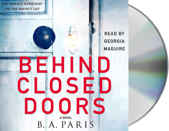 Behind Closed Doors: A Novel by Paris, B.A.