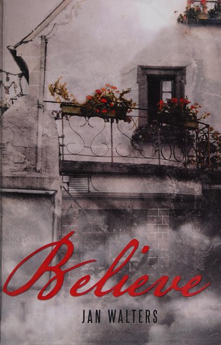 Believe by Jan Walters