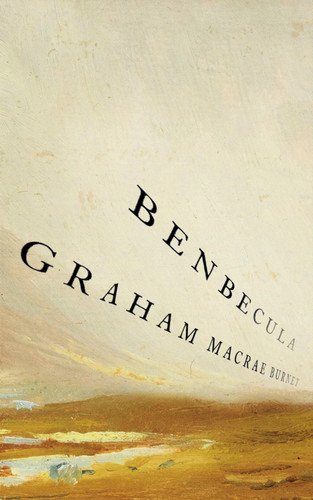 Benbecula by Graeme Macrae Burnet