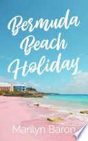 Bermuda Beach Holiday by Marilyn Baron