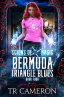 Bermuda Triangle Blues by Martha Carr