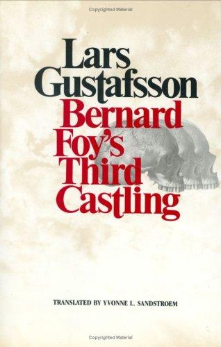 Bernard Foy's third castling by Lars Gustafsson