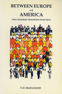 Between Europe And America by T. D. MacLulich