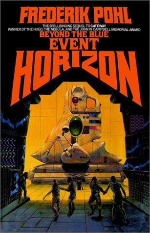 Beyond the Blue Event Horizon by Frederik Pohl