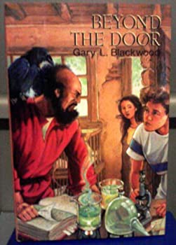 Beyond the door by Gary L. Blackwood