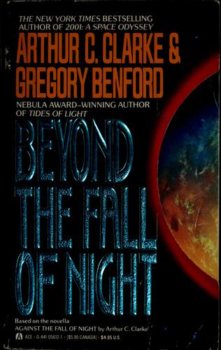 Beyond the fall of night by Arthur C. Clarke