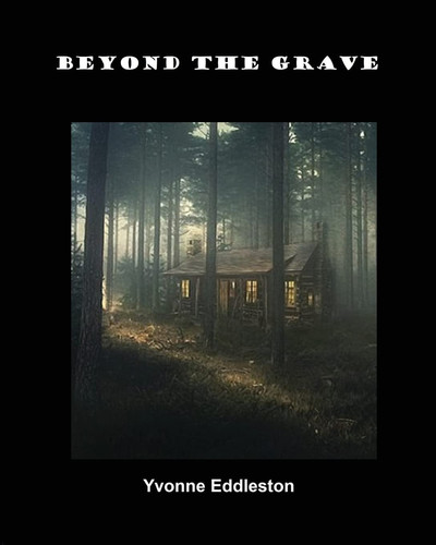 Beyond the Grave by Yvonne Eddleston