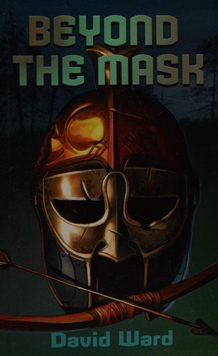 Beyond the mask by David Ward