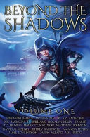 Beyond the Shadows: Volume One by Jacob S. Nardi