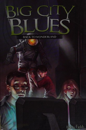 Big city blues by Jan Fields