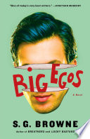 Big Egos by S.G. Browne