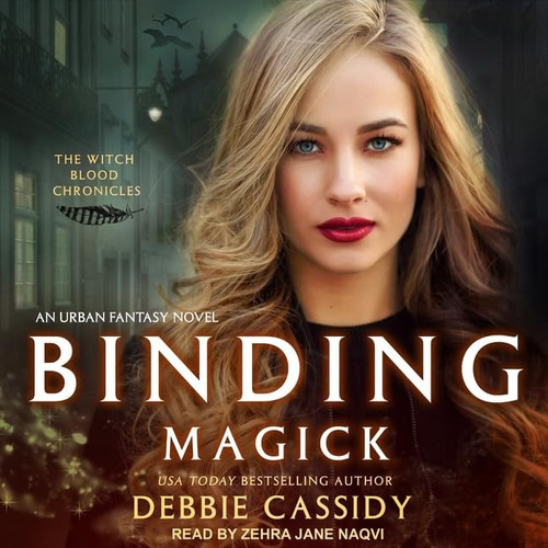 Binding Magick: an Urban Fantasy Novel by Debbie Cassidy