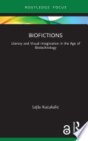 Biofictions by Lejla Kucukalic