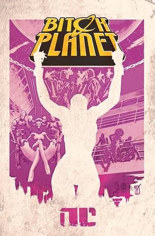Bitch Planet #1 by Kelly  Sue DeConnick