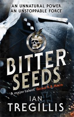 Bitter seeds by Ian Tregillis