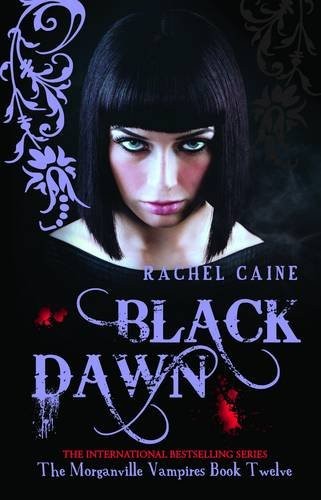 Black Dawn by Rachel Caine