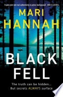 Black Fell by Mari Hannah