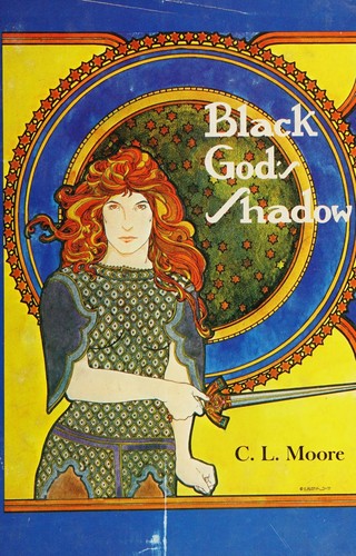 Black god's shadow by C. L. Moore