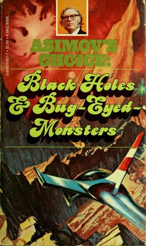 Black holes & bug-eyed-monsters by George H. Scithers
