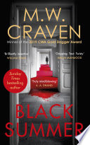 Black Summer by M. W. Craven