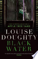 Black Water by Louise Doughty