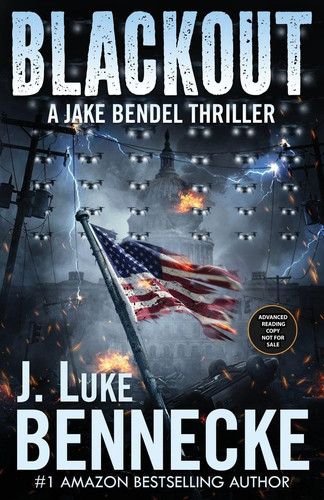 Blackout: A Jake Bendel Thriller by Bennecke, J Luke
