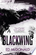 Blackwing by Ed McDonald