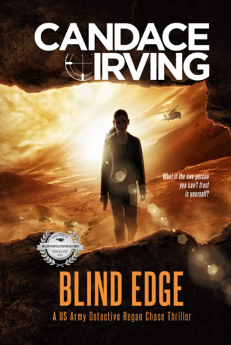 Blind Edge: A US Army Detective Regan Chase Thriller (Deception Point Military Detective Thriller Series) by Irving, Candace