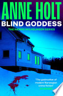 Blind Goddess by Anne Holt