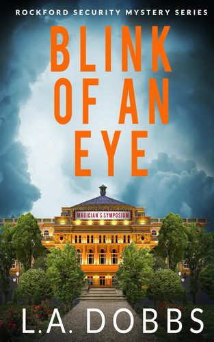 Blink on an Eye by L. A. Dobbs