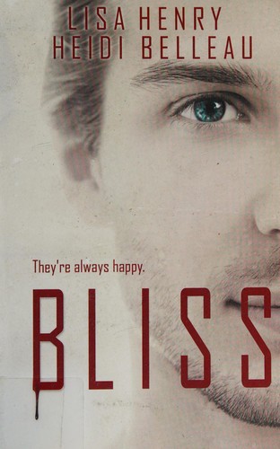 Bliss by Lisa Henry