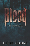 Blood by Chele Cooke