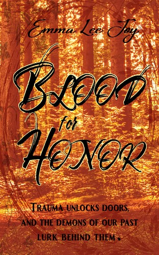 Blood for Honor by Emma Lee Joy