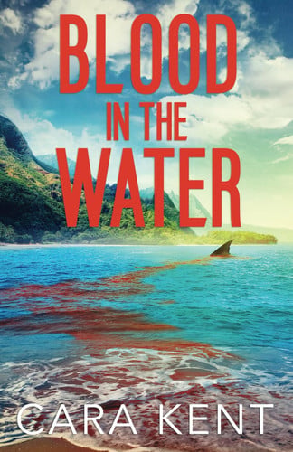 Blood in the Water by Cara Kent