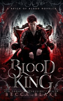 Blood King by Becca Blake