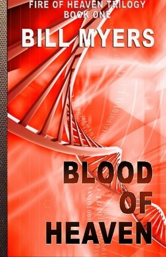 Blood of heaven by Bill Myers