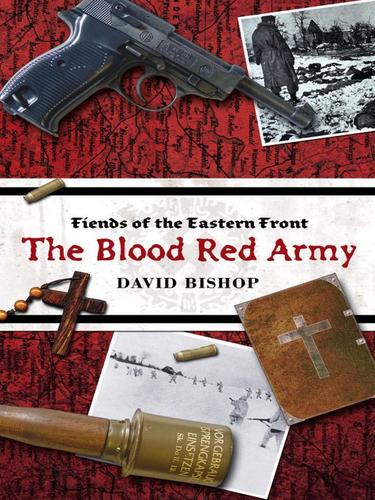 Blood Red Army by David Bishop