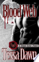 Blood Web by Tessa Dawn